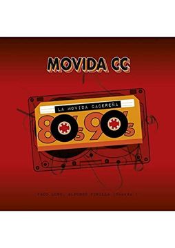 portada La Movida Cacereña: 80s - 90s (in Spanish)