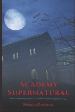 portada Academy Supernatural (in English)