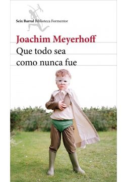 Que todo sea como nunca fue