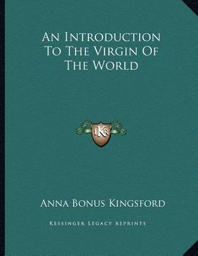 portada an introduction to the virgin of the world (in English)