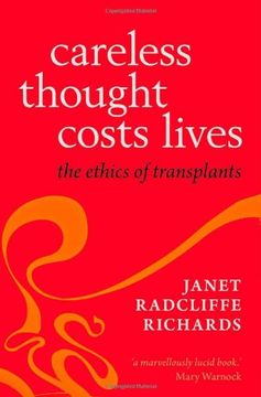 portada Careless Thought Costs Lives: The Ethics of Transplants (en Inglés)