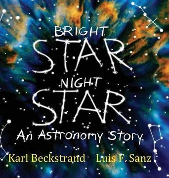 portada Bright Star, Night Star: An Astronomy Story (en Inglés)