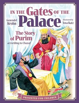 portada In the Gates of the Palace: The Story of Purim According to Chazal (en Inglés)