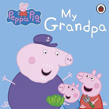 portada Peppa Pig: My Grandpa (en Inglés)