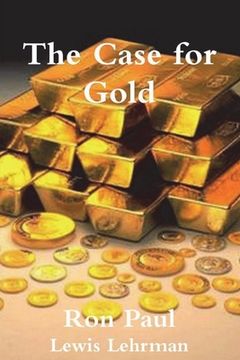 portada The Case for Gold (en Inglés)