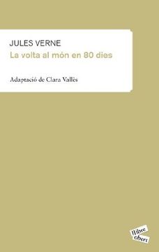 portada La Volta al món en 80 Dies (Llibre Obert) (en Catalá)