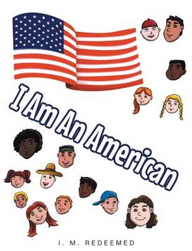 portada I Am an American (en Inglés)