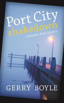portada Port City Shakedown: A Brandon Blake Crime Novel (en Inglés)