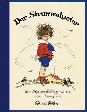 portada Der Struwwelpeter: Neu dargestellt von Fritz Baumgarten (in German)