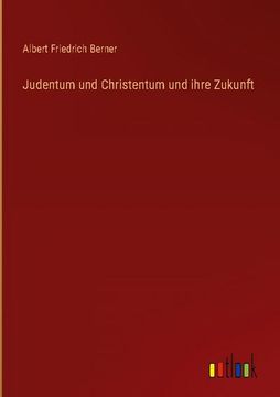 portada Judentum und Christentum und ihre Zukunft (in German)