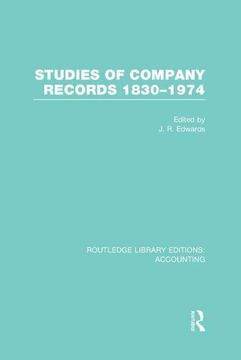 portada Studies of Company Records (Rle Accounting): 1830-1974 (en Inglés)