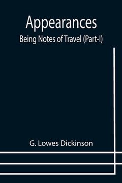 portada Appearances: Being Notes of Travel (Part-I) (en Inglés)