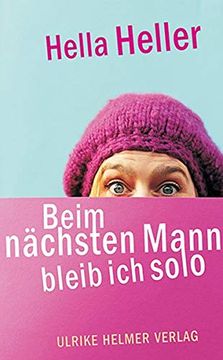 portada Beim Nächsten Mann Bleib ich Solo (in German)