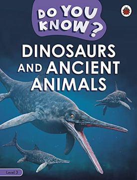 portada Do you Know? Level 3 - Dinosaurs and Ancient Animals 