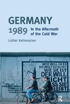 portada Germany 1989: In the Aftermath of the Cold war (Turning Points) (en Inglés)