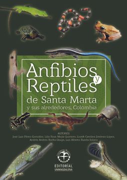 portada Anfibios y Reptiles de Santa Marta y sus Alrededores, Colombia