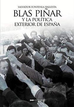 portada Blas Piñar y la Política Exterior de España (in Spanish)