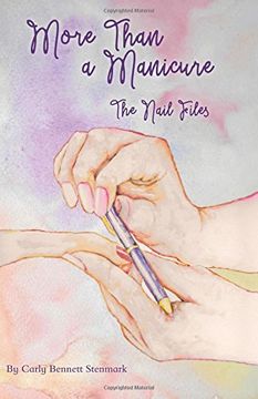portada More Than a Manicure: The Nail Files
