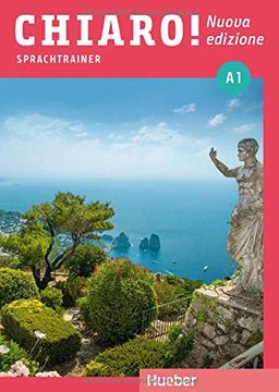 portada Chiaro! A1? Nuova Edizione: Der Italienischkurs / Sprachtrainer mit Audios Online (Chiaro! Nuova Edizione) (en Italiano)