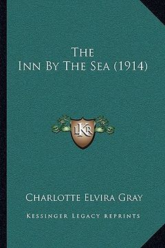 portada the inn by the sea (1914) (en Inglés)