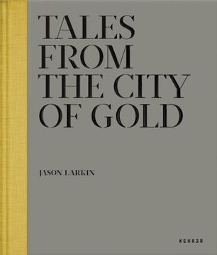 portada Jason Larkin: Tales from the City of Gold
