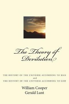 portada The Theory of Devilution: The History of the Universe According to Man, and The History of the Universe According to God (en Inglés)