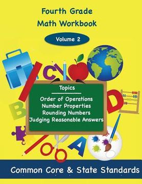 portada Fourth Grade Math Volume 2: Order of Operations, Number Properties, Rounding Numbers, Judging Reasonable Answers (in English)