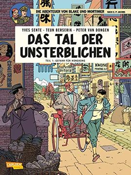 portada Blake & Mortimer 22: Band 22: Das tal der Unsterblichen, Teil 1: Gefahr für Hongkong (in German)