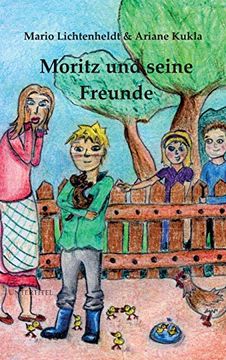 portada Moritz und seine Freunde (German Edition)