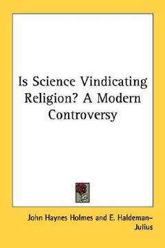 portada is science vindicating religion? a modern controversy (en Inglés)