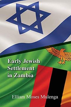 portada Early Jewish Settlement in Zambia (en Inglés)