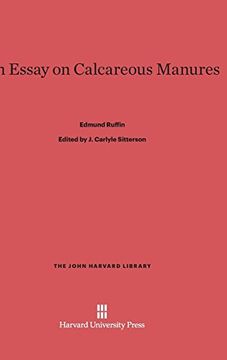 portada An Essay on Calcareous Manures (John Harvard Library (Hardcover)) (en Inglés)