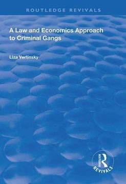 portada A Law and Economics Approach to Criminal Gangs (en Inglés)