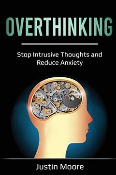 portada Overthinking: Stop Intrusive Thoughts and Reduce Anxiety