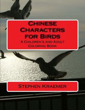 portada Chinese Characters for Birds: A Children's and Adult Coloring Book
