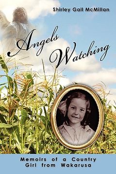 portada angels watching: memoirs of a country gi