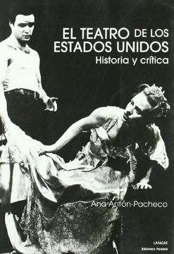 portada Teatro De Los Estados Unidos.Historia Y Critica (in Spanish)