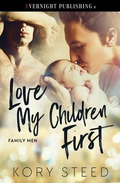 portada Love My Children First (en Inglés)