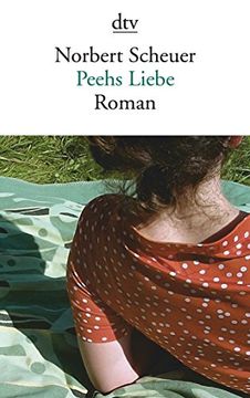 portada Peehs Liebe: Roman (Dtv Literatur) (in German)