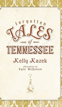 portada Forgotten Tales of Tennessee (en Inglés)
