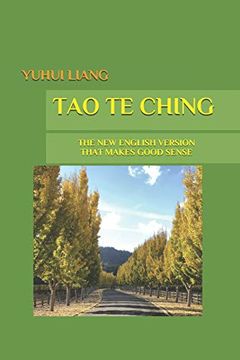 portada Tao te Ching: The new English Version That Makes Good Sense (en Inglés)