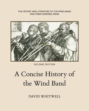 portada A Concise History of the Wind Band (en Inglés)