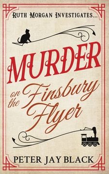 portada Murder on the Finsbury Flyer (en Inglés)