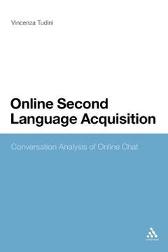 portada online second language acquisition: conversation analysis of online chat (en Inglés)