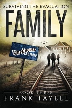 portada Surviving The Evacuation Book 3: Family: & Zombies vs The Living Dead (Volume 3) (in English)