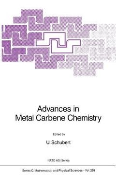 portada Advances in Metal Carbene Chemistry (en Inglés)