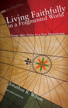 portada Living Faithfully in a Fragmented World, Second Edition (en Inglés)
