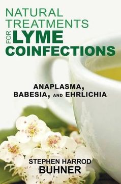 portada Natural Treatments for Lyme Coinfections: Anaplasma, Babesia, and Ehrlichia (en Inglés)