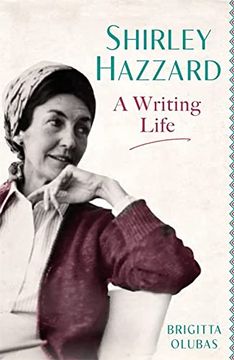 portada Shirley Hazzard: A Writing Life (Hardback)