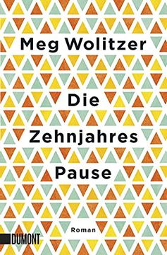 portada Die Zehnjahrespause: Roman (in German)